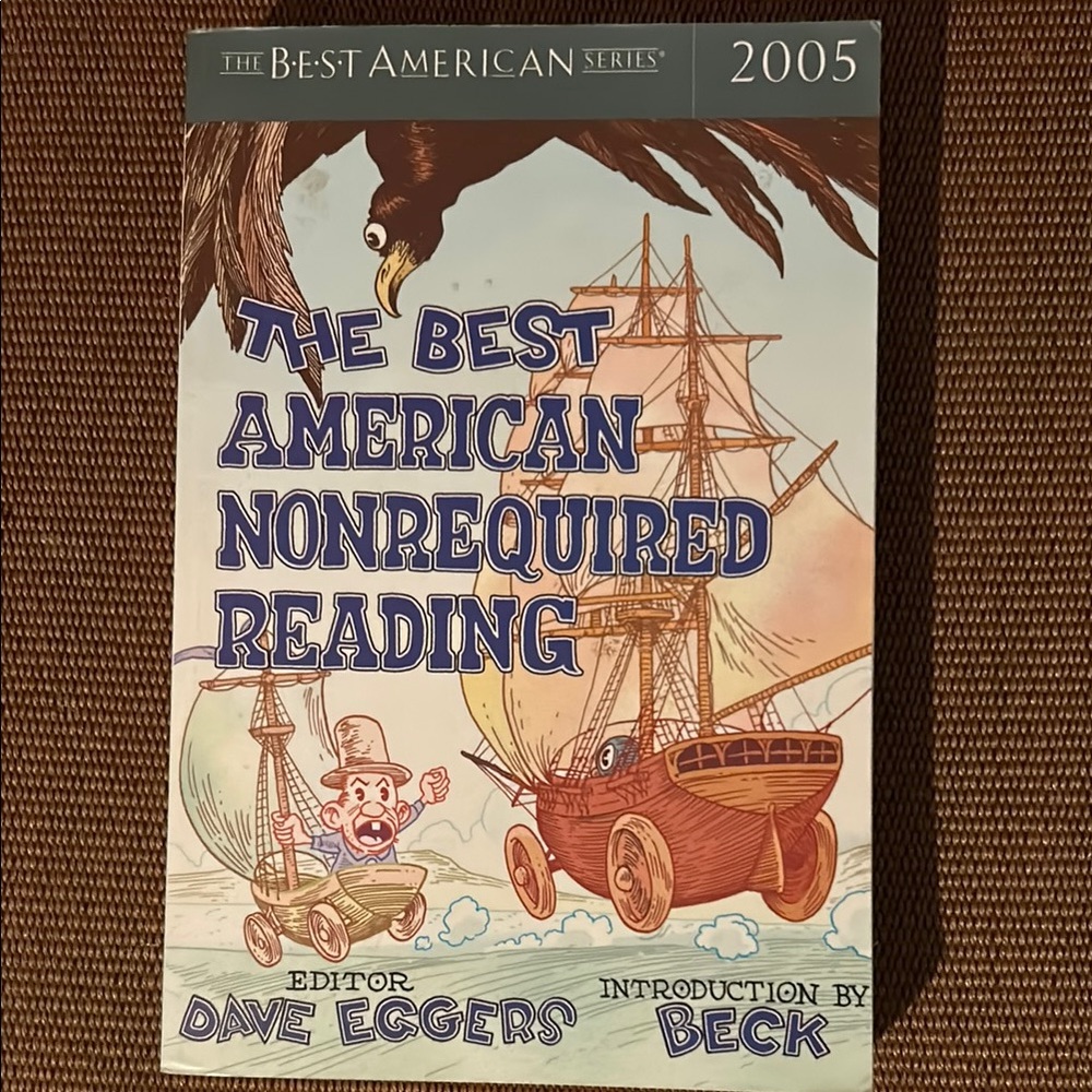 The Best American Nonrequired Reading 2005